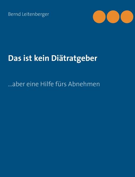 Das ist kein Diätratgeber