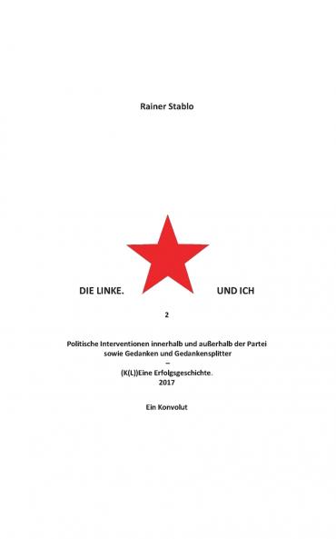 Die Linke. Und ich 2