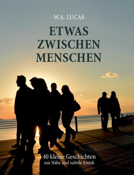 Etwas zwischen Menschen