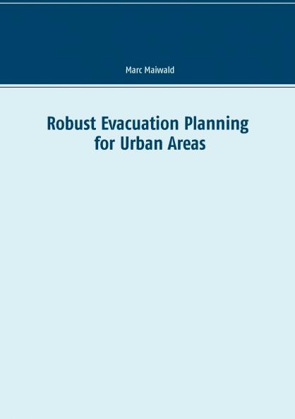 Robust Evacuation Planning for Urban Areas