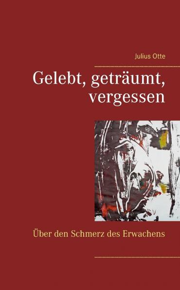 Gelebt getr��umt vergessen