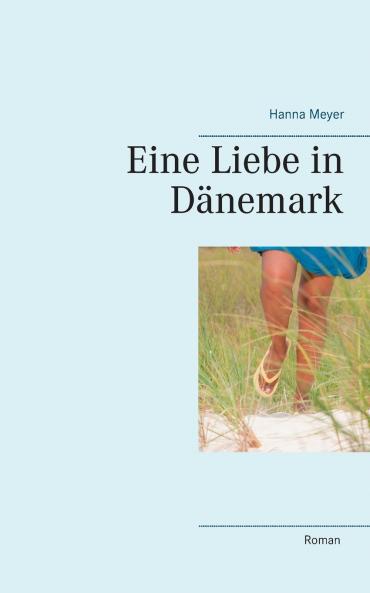 Eine Liebe in Dänemark