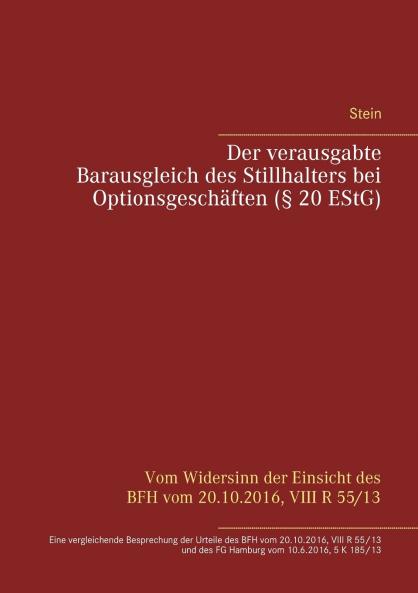 Der verausgabte Barausgleich des Stillhalters bei Optionsgeschäften (§ 20 EStG)