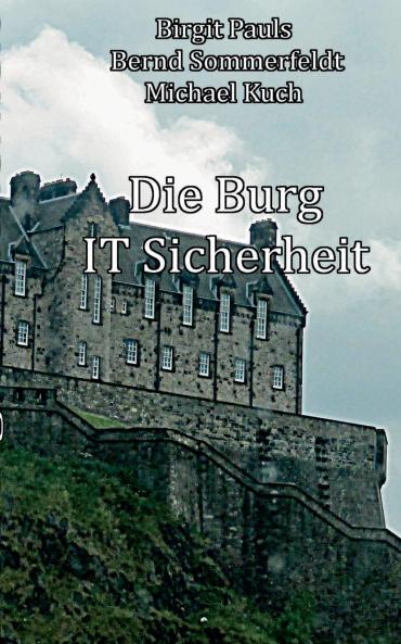 Die Burg IT-Sicherheit