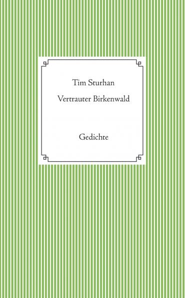 Vertrauter Birkenwald