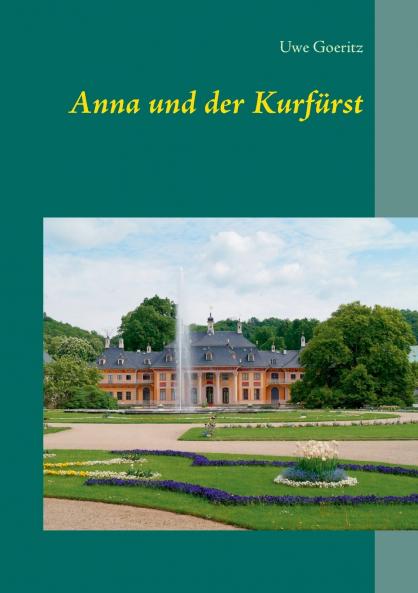 Anna und der Kurfürst