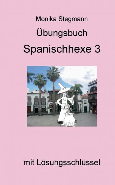 ��bungsbuch Spanischhexe 3