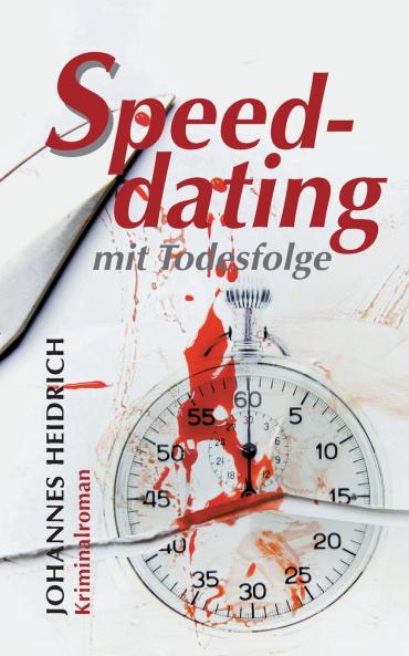 Speeddating mit Todesfolge