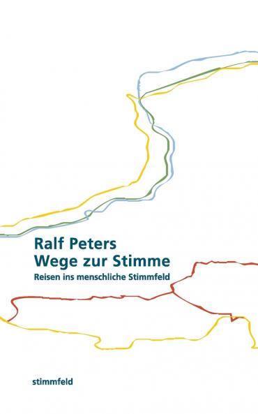 Wege zur Stimme