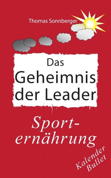Das Geheimnis der Leader