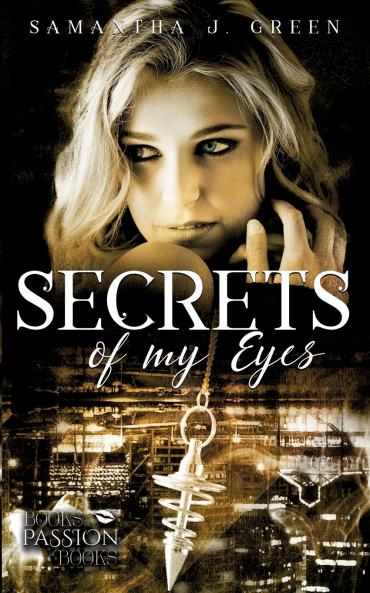 Secrets of My Eyes