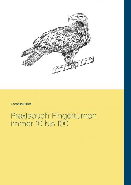 Praxisbuch Fingerturnen immer 10 bis 100