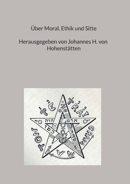 Über Moral Ethik und Sitte
