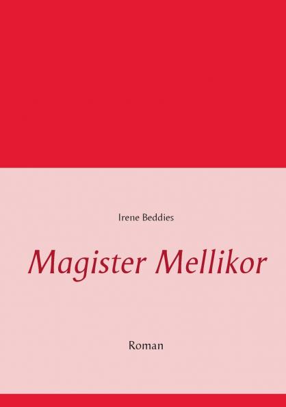 Magister Mellikor