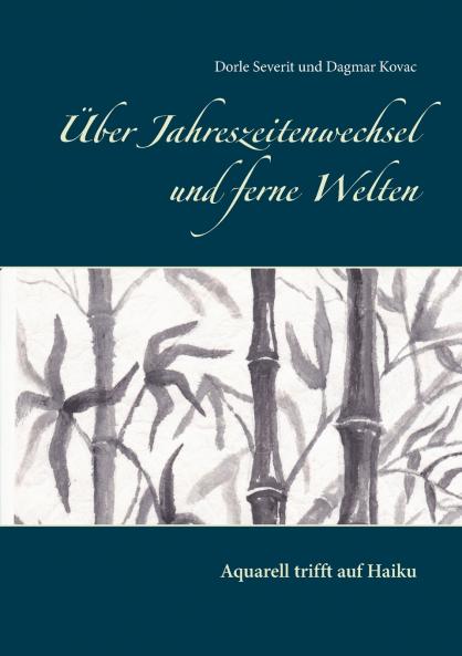 Über Jahreszeitenwechsel und ferne Welten