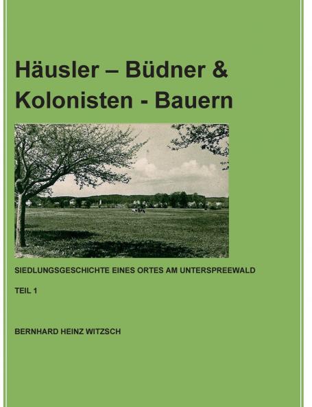 Häusler - Büdner & Kolonisten - Bauern