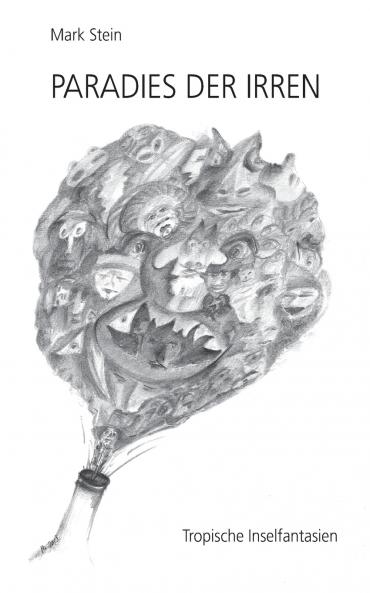 Paradies der Irren