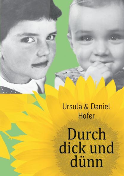 Durch dick und dünn