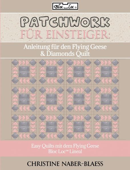 Anleitung für den Flying Geese & Diamonds Quilt