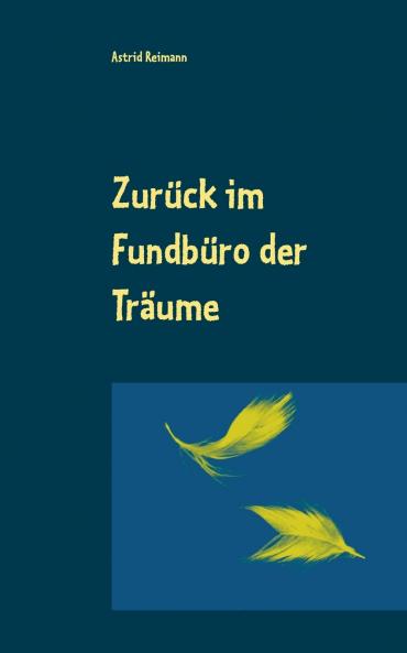 Zurück im Fundbüro der Träume