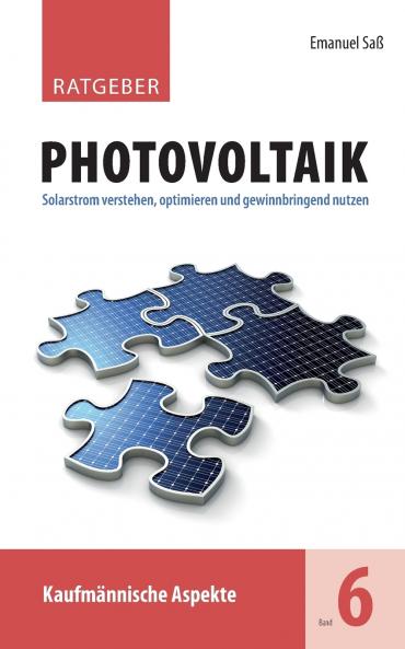 Ratgeber Photovoltaik Band 6