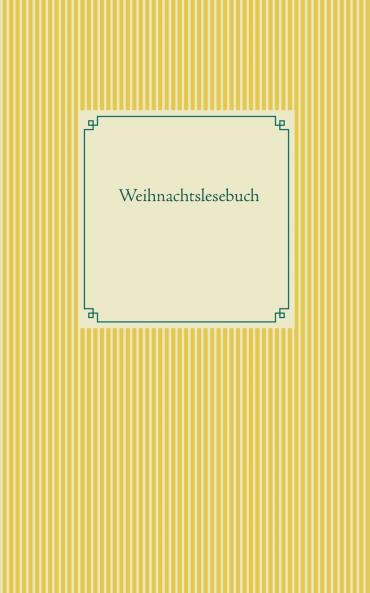 Weihnachtslesebuch
