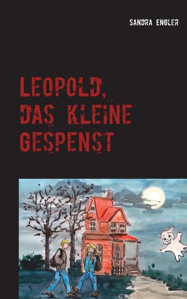 Leopold das kleine Gespenst