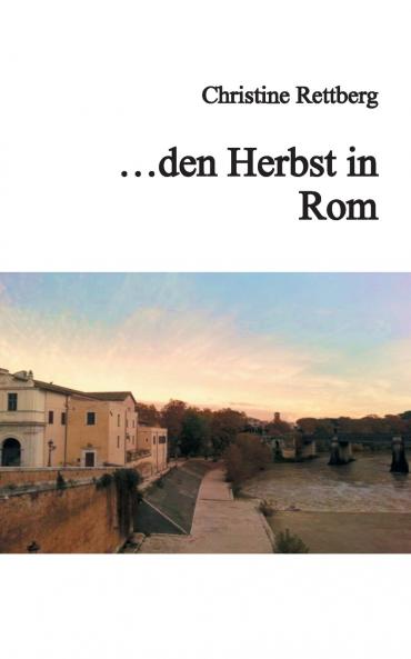 ... den Herbst in Rom