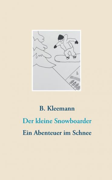 Der kleine Snowboarder