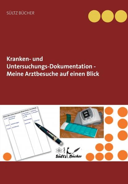 Kranken- und Untersuchungs-Dokumentation - Meine Arztbesuche auf einen Blick
