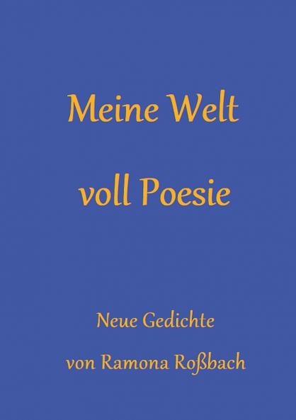 Meine Welt voll Poesie