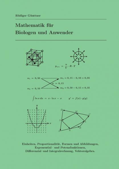 Mathematik für Biologen und Anwender