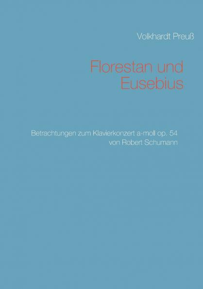 Florestan und Eusebius