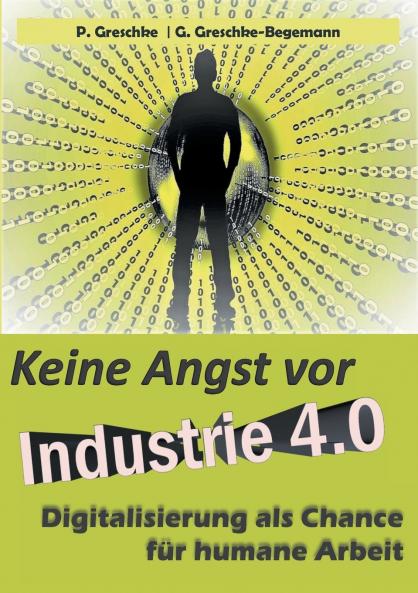 Keine Angst vor Industrie 4.0