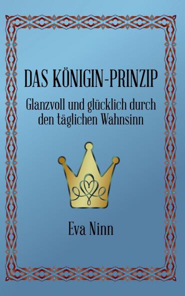 Das Königin-Prinzip