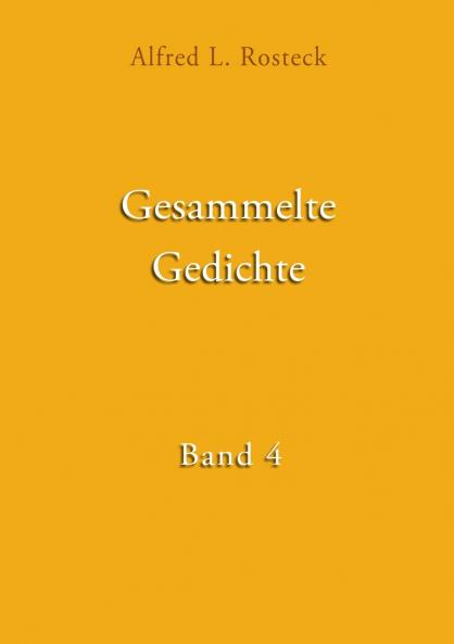 Gesammelte Gedichte Band 4