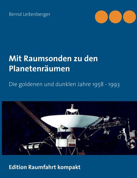 Mit Raumsonden zu den Planetenräumen