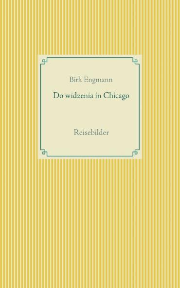 Do widzenia in Chicago