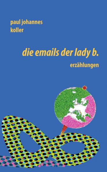 Die Emails der Lady B.