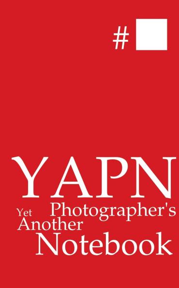 YAPN - Yet Another Photographer's Notebook