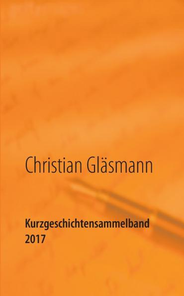 Kurzgeschichtensammelband 2017