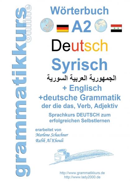 Wörterbuch Deutsch - Syrisch - Englisch A2