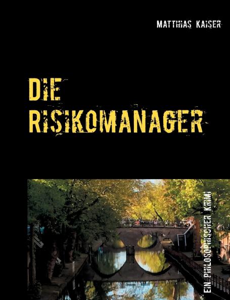 Die Risikomanager