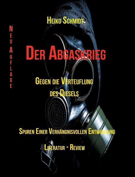 Der Abgaskrieg