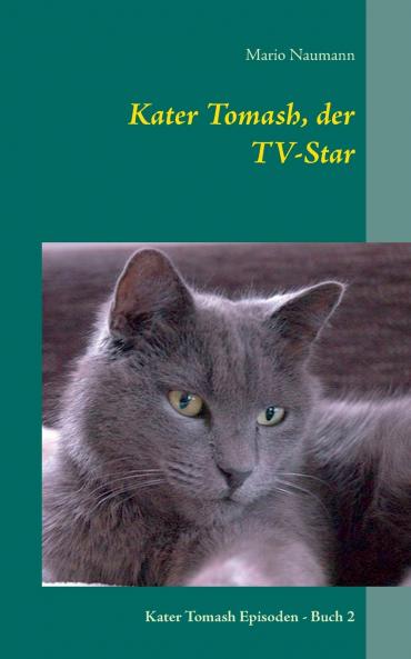 Kater Tomash der TV-Star