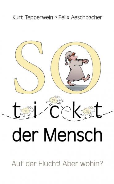 So tickt der Mensch