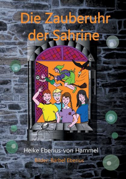 Die Zauberuhr der Sahrine