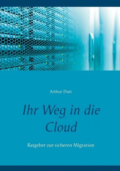 Ihr Weg in die Cloud
