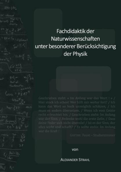 Fachdidaktik der Naturwissenschaften unter besonderer Berücksichtigung der Physik