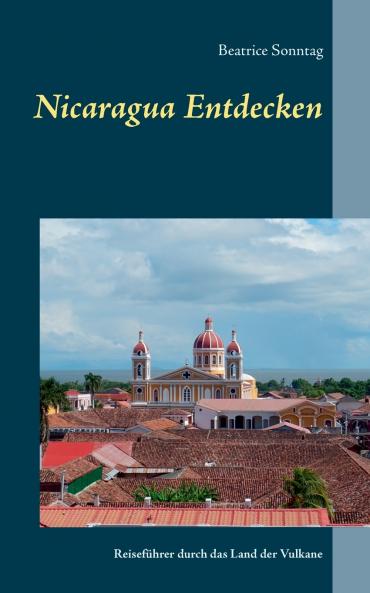 Nicaragua entdecken